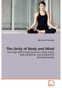 The Unity of Body and Mind