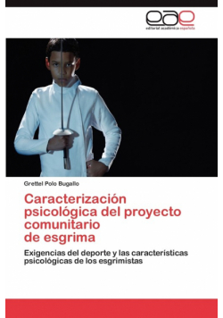 Caracterizacion Psicologica del Proyecto Comunitario de Esgrima