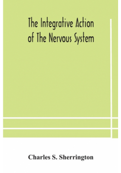 The integrative action of the nervous system