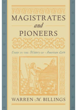 Magistrates and Pioneers