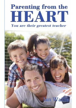Parenting from the Heart