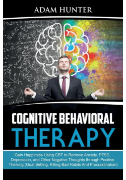Cognitive Behavioral Therapy