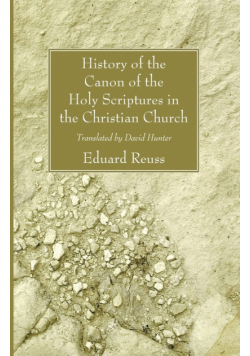 History of the Canon of the Holy Scriptures in the Christian Church