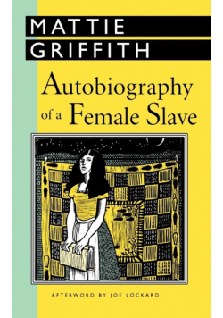 Autobiography of a Female Slave