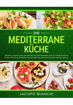 Die mediterrane Küche