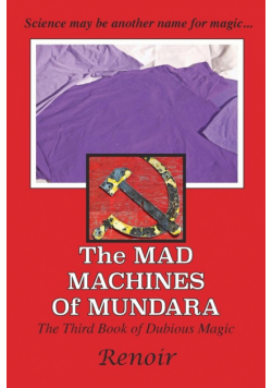 The Mad Machines of Mundara