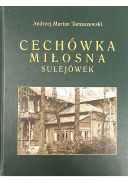 Cechówka MIłosna Sulejówek
