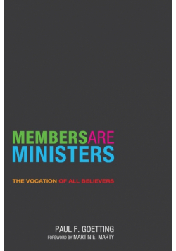 Members Are Ministers