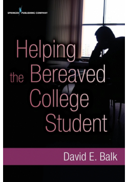 Helping the Bereaved College Student