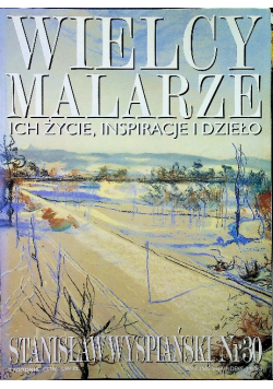 Wielcy malarze ich życie inspiracje i dzieło nr 30