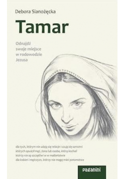 Tamar. Odnajdź swoje miejsce w rodowodzie Jezusa