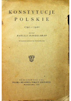Konstytucje Polskie 1791 1921 1926 r.