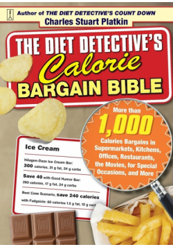 Diet Detective's Calorie Bargain Bible