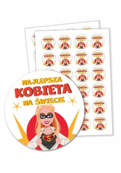 Naklejki Dzień Kobiet -Najlepsza kobieta 48 szt