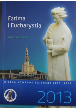 Fatima i Eucharystia Spojrzenie Kościoła