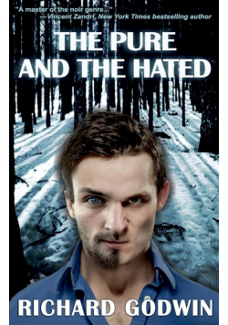 The Pure and The Hated