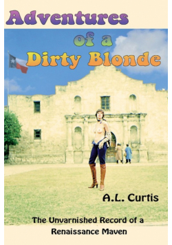 Adventures of a Dirty Blonde