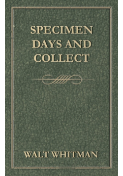 Specimen Days and Collect