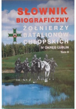 Słownik biograficzny żołnierzy Batalionów