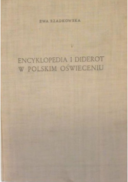 Encyklopedia i Diderot w polskim oświeceniu