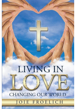 Living In Love