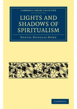 Lights and Shadows of Spiritualism