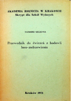 Przewodnik do ćwiczeń z hodowli lasu