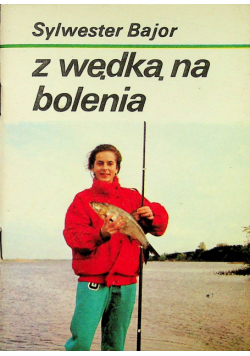 Z wędką na bolenia