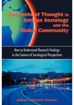 Currents of Thought in African Sociology and the Global Community