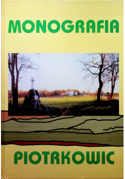 Monografia Piotrkowic
