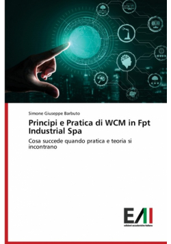 Principi e Pratica di WCM in Fpt Industrial Spa