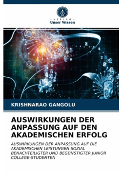 Auswirkungen Der Anpassung Auf Den Akademischen Erfolg