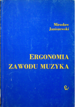 Ergonomia zawodu muzyka