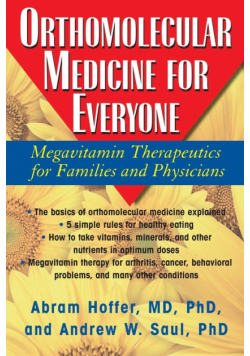 Orthomolecular Medicine for Everyone