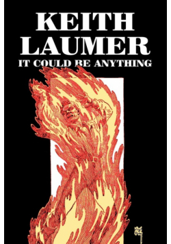 It Could Be Anything by Keith Laumer, Science Fiction, Adventure, Fantasy