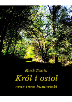 Król i osioł oraz inne humoreski