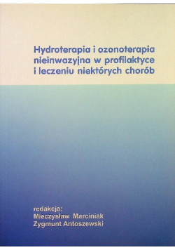 Hydroterapia i ozonoterapia nieinwazyjna w profilaktyce i leczeniu niektórych chorób