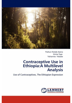 Contraceptive Use in Ethiopia