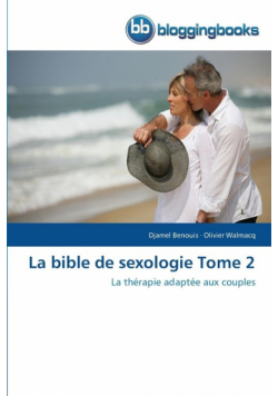 La bible de sexologie tome 2