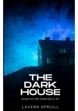 The Dark House