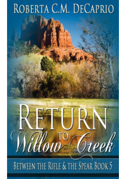 Return to Willow Creek
