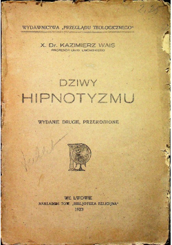 Dziwy hipnotyzmu 1923 r.