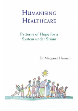 Humanising Healthcare