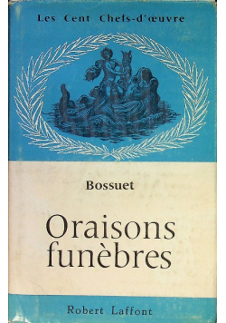 Bossuet Oraisons Funebres