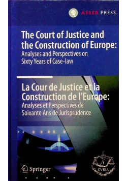 The Court of Justice and the Construction of Europe