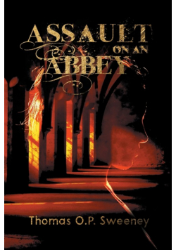 Assault On An Abbey