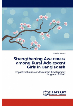 Strengthening Awareness among Rural Adolescent Girls in Bangladesh
