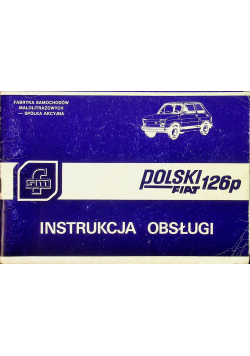 Instrukcja obsługi Polski Fiat 126p
