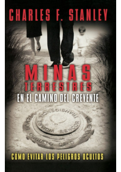 Minas Terrestres en el Camino del Creyente
