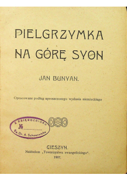 Pielgrzymka na górę Syon 1907 r.